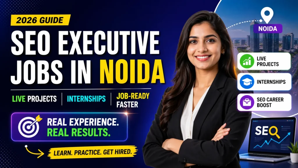 SEO executive jobs in Noida